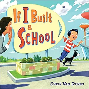 If I Built A School